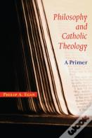 Philosophy And Catholic Theology