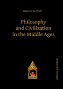 Philosophy And Civilization In The Middle Ages