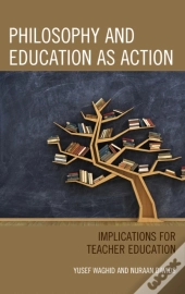 Philosophy And Education As Action
