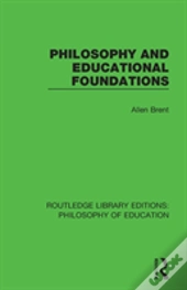 Philosophy And Educational Foundations