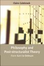 Philosophy And Post-Structuralist Theory - Preview