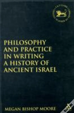 Capa do artigo Philosophy And Practice In Writing A History Of Ancient Israel