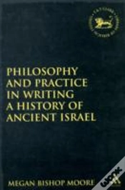 Capa do artigo Philosophy And Practice In Writing A History Of Ancient Israel