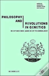 Philosophy And Revolutions In Genetics
