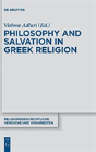 Philosophy And Salvation In Greek Religion - Preview