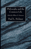 Philosophy And The Common Life