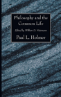 Philosophy And The Common Life - Preview