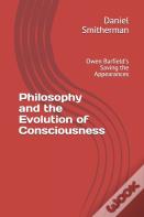 Philosophy And The Evolution Of Consciousness