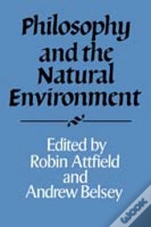 Philosophy And The Natural Environment