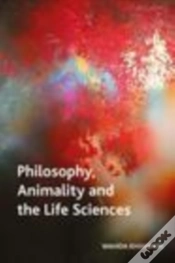 Capa do artigo Philosophy, Animality And The Life Sciences
