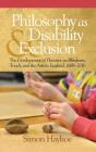Philosophy As Disability & Exclusion - Preview