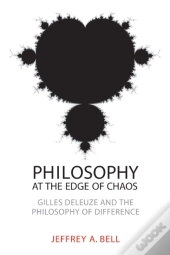Philosophy At The Edge Of Chaos