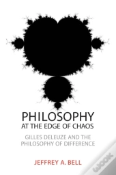 Philosophy At The Edge Of Chaos