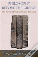 Philosophy Before The Greeks
