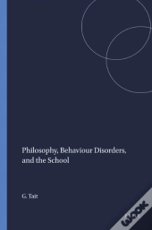 Philosophy, Behaviour Disorders, And The School