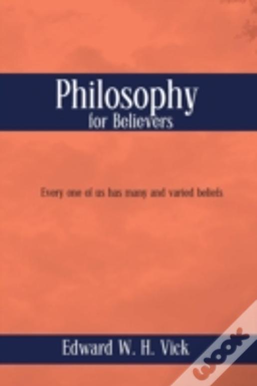 Philosophy For Believers