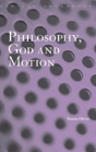 Philosophy, God And Motion - Preview