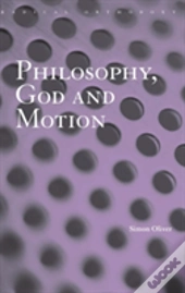 Philosophy, God And Motion