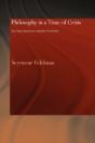 Philosophy In A Time Of Crisis - Preview