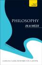 Philosophy In A Week: Teach Yourself - Preview