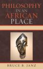 Philosophy In An African Place - Preview