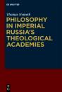 Philosophy In Imperial Russia'S Theological Academies - Preview