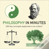 Philosophy In Minutes
