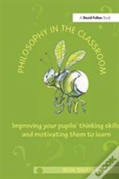 Philosophy In The Classroom