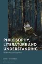 Philosophy, Literature And Understanding - Preview