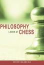 Philosophy Looks At Chess - Preview