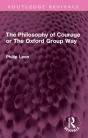 Philosophy Of Courage Or The Oxford Group Way - Preview