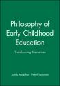 Philosophy Of Early Childhood Education - Preview