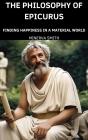 Philosophy Of Epicurus - Preview