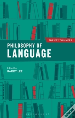 Capa do artigo Philosophy Of Language: The Key Thinkers