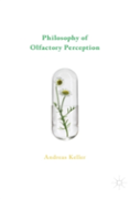 Philosophy Of Olfactory Perception