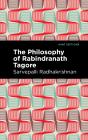 Philosophy Of Rabindranath Tagore - Preview