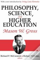Philosophy, Science And Higher Education