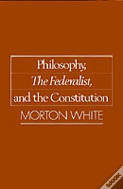Capa do artigo Philosophy, "The Federalist" And The Constitution