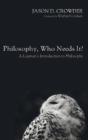 Philosophy, Who Needs It? - Preview