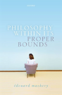 Philosophy Within Its Proper Bounds - Preview