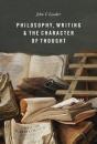 Philosophy, Writing, And The Character Of Thought - Preview