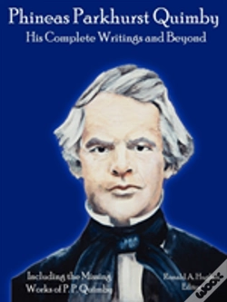 Capa do artigo Phineas Parkhurst Quimby: His Complete W