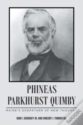 Phineas Parkhurst Quimby