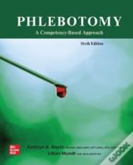 Phlebotomy: A Competency Based Approach