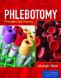 Phlebotomy: Principles And Practice With Access Code - Preview