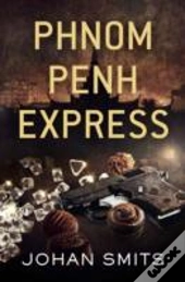 Phnom Penh Express