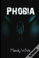 Phobia
