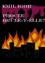 Phocée Brûle-T-Elle ? - Preview