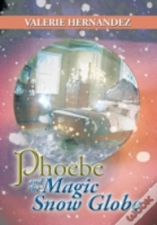 Capa do artigo Phoebe And The Magic Snow Globe