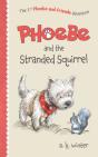 Phoebe And The Stranded Squirrel - Preview